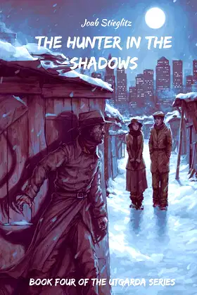 The Hunter in the Shadows: Book Four of the Utgarda Series poster