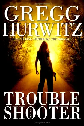 Troubleshooter: A Novel (Tim Rackley Novels) poster