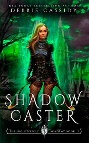 Shadow Caster (The Nightwatch Academy) poster