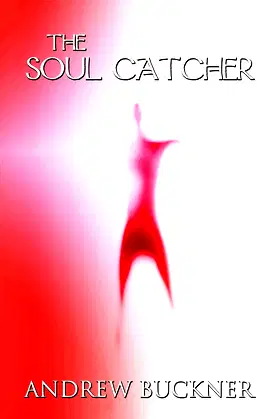 The Soul Catcher poster
