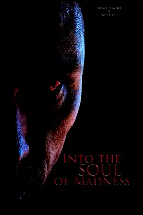 Into the Soul of Madness poster