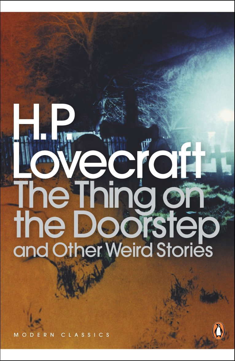 The Thing on the Doorstep : And Other Weird Stories poster