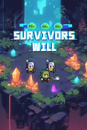 Survivors Will poster