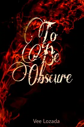 To Be Obscure poster