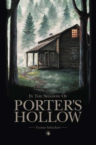 In the Shadow of Porter's Hollow (The Porter's Hollow Series) poster