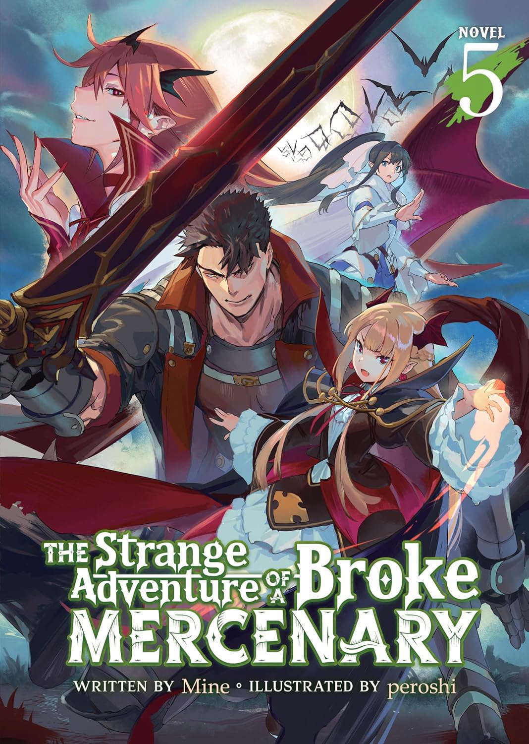 The Strange Adventure of a Broke Mercenary (Light Novel) Vol. 5 poster