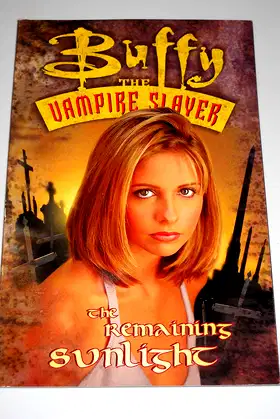 Buffy the Vampire Slayer Vol. 2: The Remaining Sunlight poster
