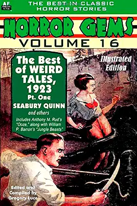 Horror Gems, Vol. Sixteen, The Best of Weird Tales, 1923, Pt. One poster