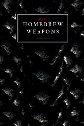 RPG Homebrew Weapons: Design 360 weapons with this DnD Weapon Builder poster