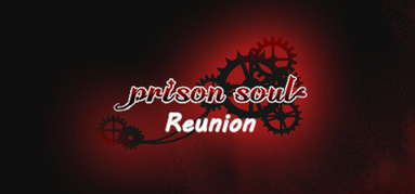 PrisonSoul:Reunion capsule