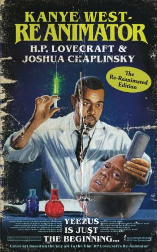 Kanye West - Reanimator: The Re-Reanimated Edition poster