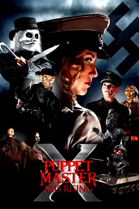 Puppet Master X: Axis Rising poster