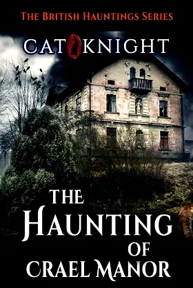 The Haunting of Crael Manor (Hauntings of) poster