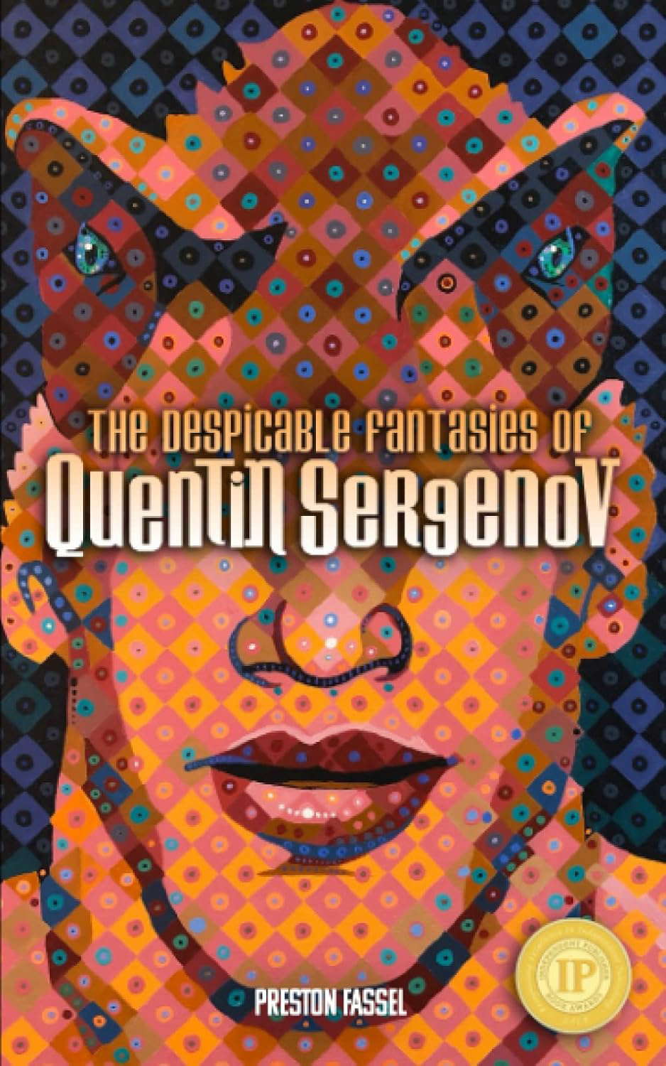 The Despicable Fantasies of Quentin Sergenov (Encyclopocalypse Originals) poster