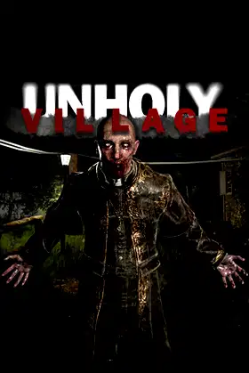 Unholy Village Free Version poster