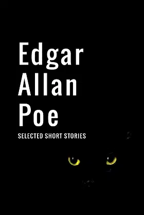 Edgar Allan Poe: Selected Short Stories poster