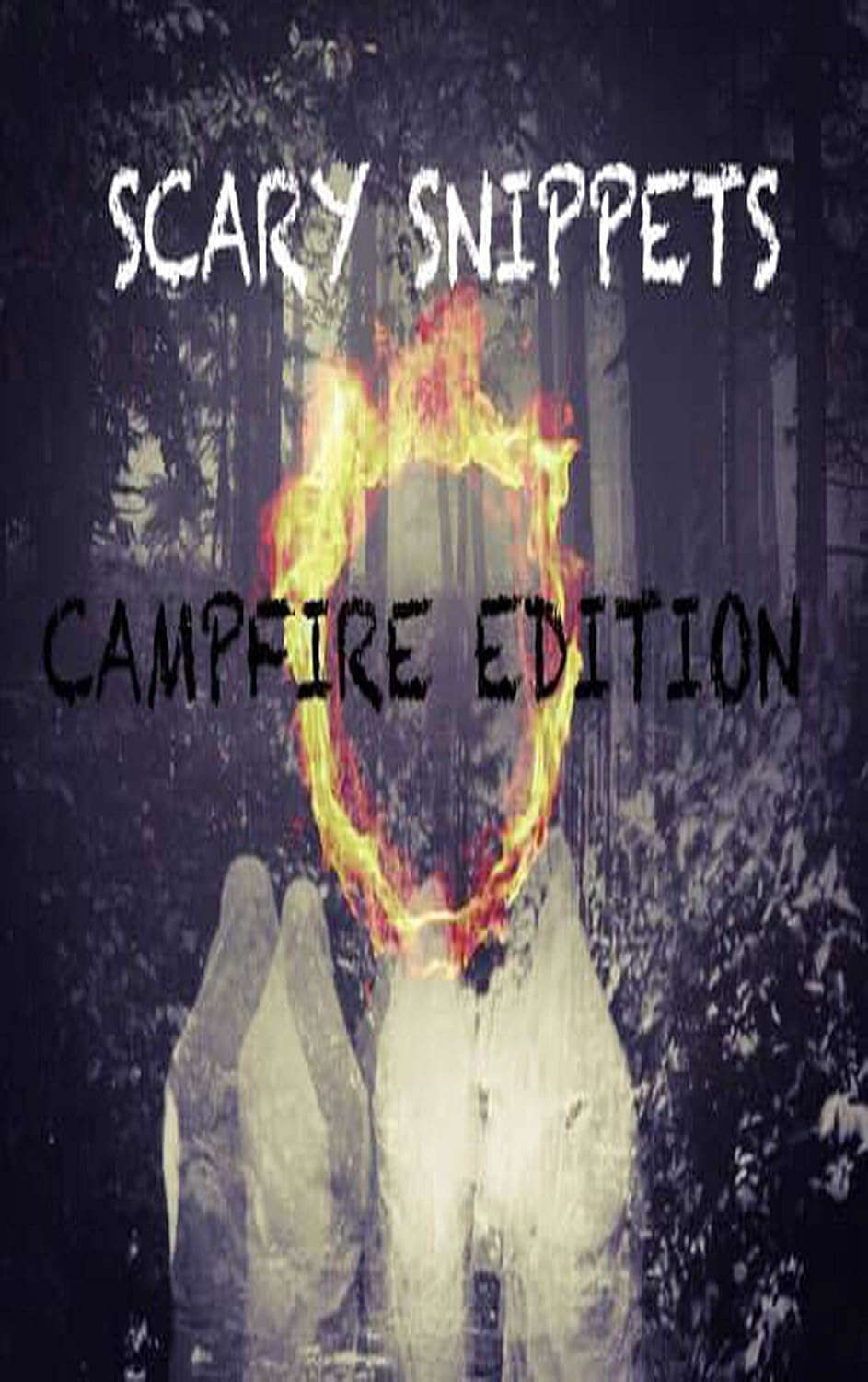 Scary Snippets: Campfire Edition poster