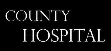 County Hospital capsule