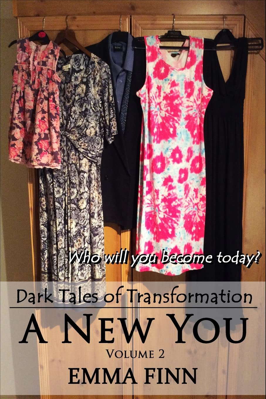 A New You: Volume 2 (Dark Tales of Transformation) poster