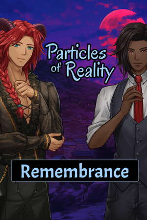 Particles of Reality: Remembrance poster