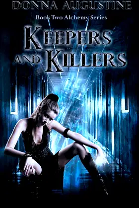 Keepers & Killers (The Alchemy Series Book 2) poster