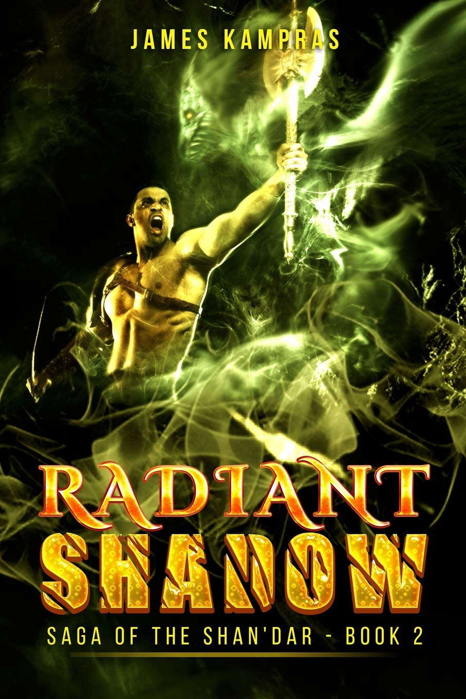 Radiant Shadow: Saga of the Shan'dar - Book 2 poster