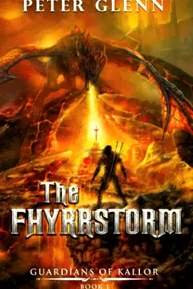 The Fhyrrstorm (Guardians of Kallor) poster