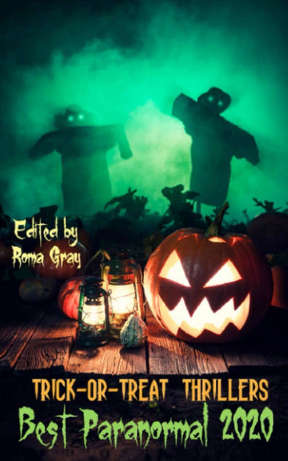 Trick or Treat Thrillers: Best Paranormal 2020 poster