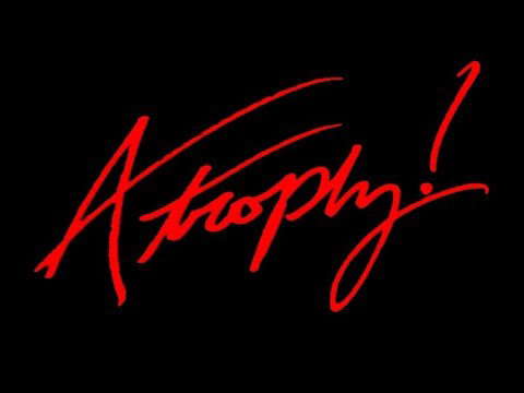Poster for Atrophy!