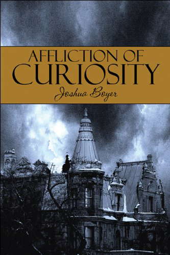 Affliction of Curiosity poster