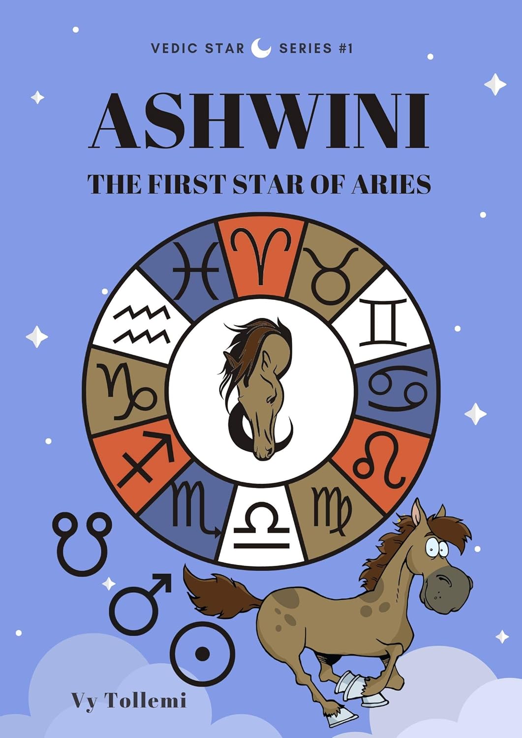 Ashwini: The First Star of Aries (Vedic Star Book 1) poster