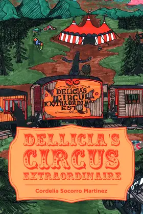 Dellicia's Circus Extraordinaire poster