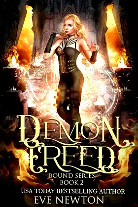 Demon Freed: Bound Series, Book Two: A Paranormal Reverse Harem poster