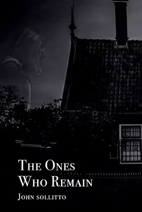 The Ones Who Remain poster