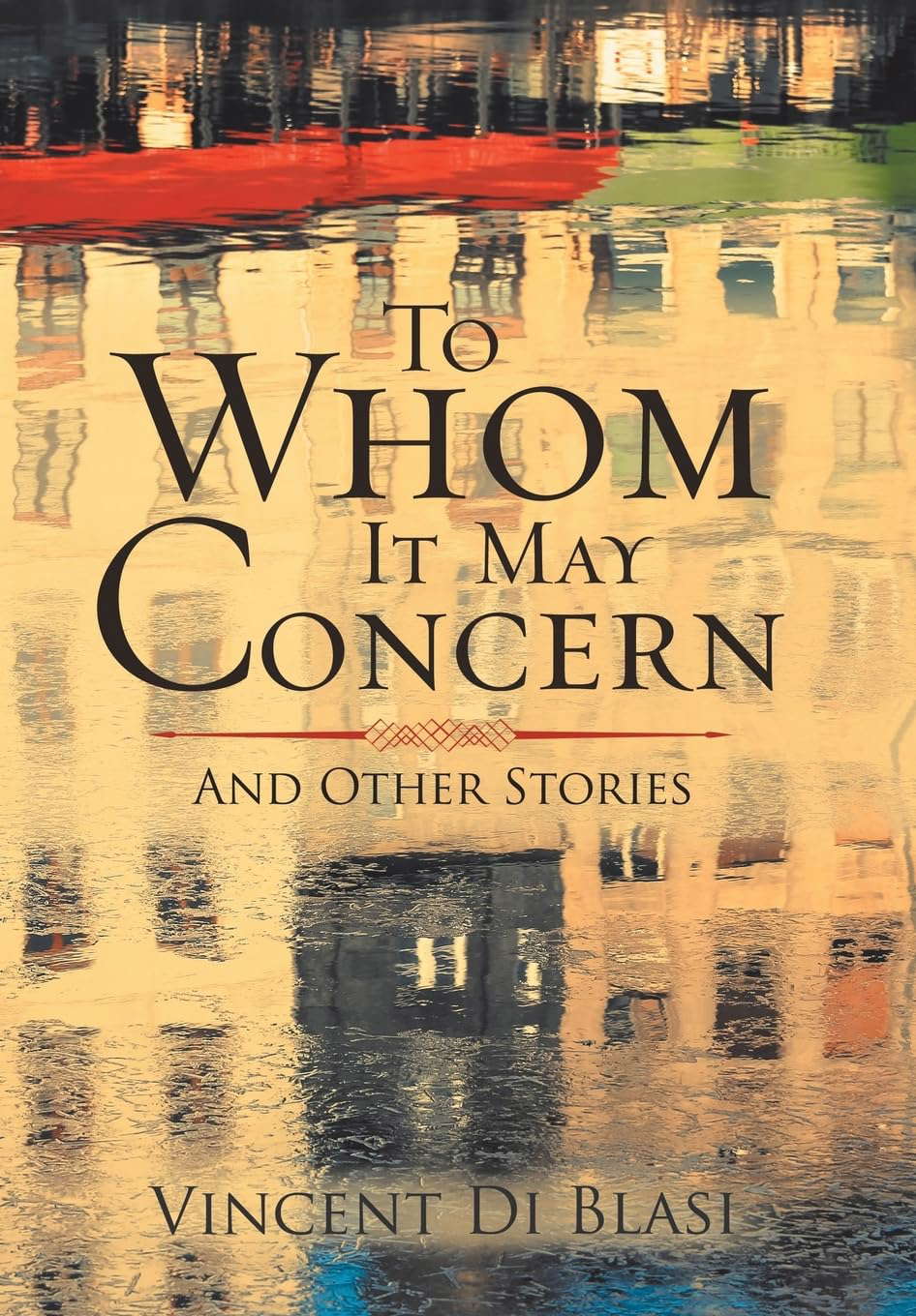 To Whom It May Concern: And Other Stories poster