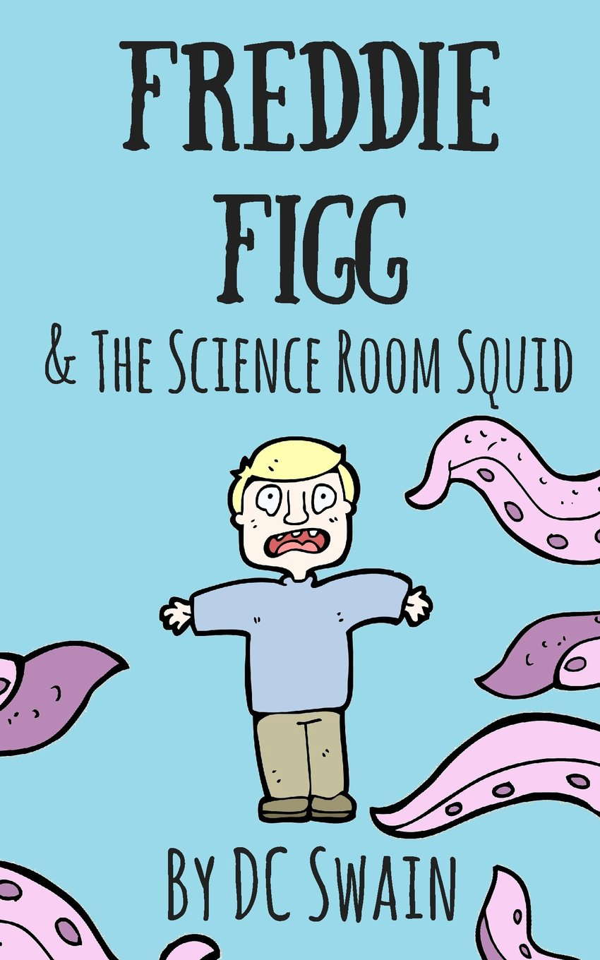 Freddie Figg & The Science Room Squid poster