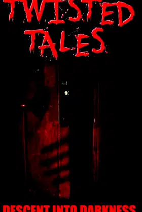 Descent Into Darkness (Twisted Tales) poster