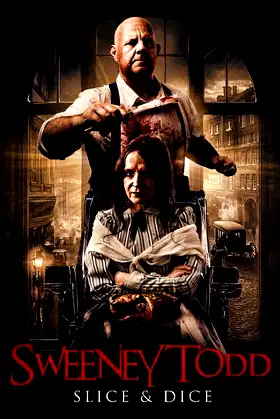 Sweeney Todd: Slice & Dice poster