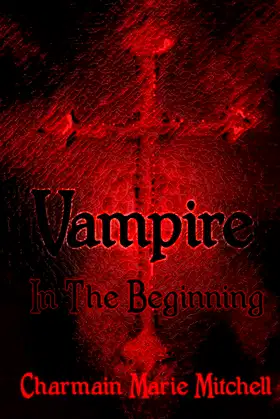 Vampire - In the Beginning poster