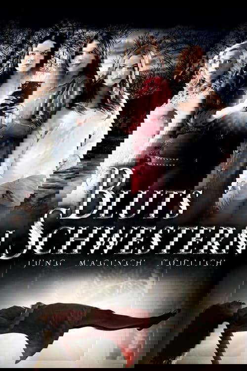 Blutsschwestern - Jung, magisch, tödlich poster