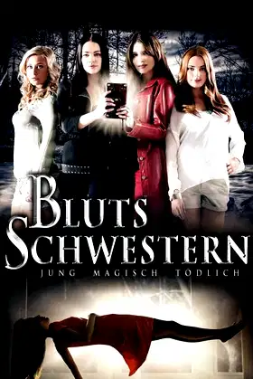Blutsschwestern - Jung, magisch, tödlich poster