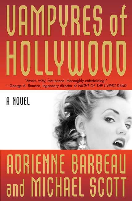 Vampyres of Hollywood (Vampyres of Hollywood, Book 1) poster