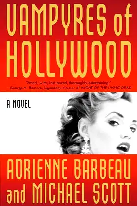 Vampyres of Hollywood (Vampyres of Hollywood, Book 1) poster