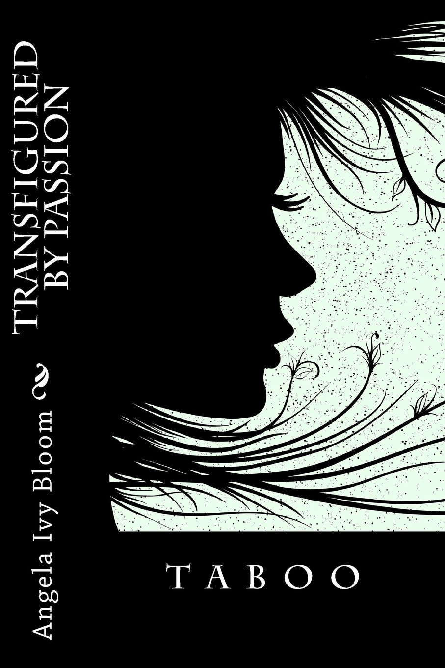 Transfigured by Passion: Taboo Erotica poster