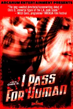 I Pass for Human poster