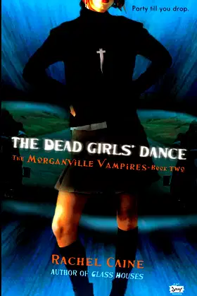 The Dead Girls' Dance: Library Edition poster