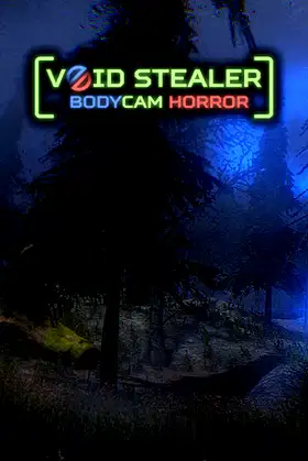 Void Stealer Bodycam Horror poster