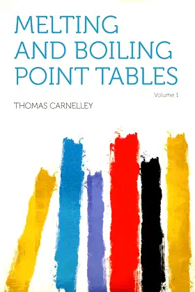 Melting and Boiling Point Tables Volume 1 poster