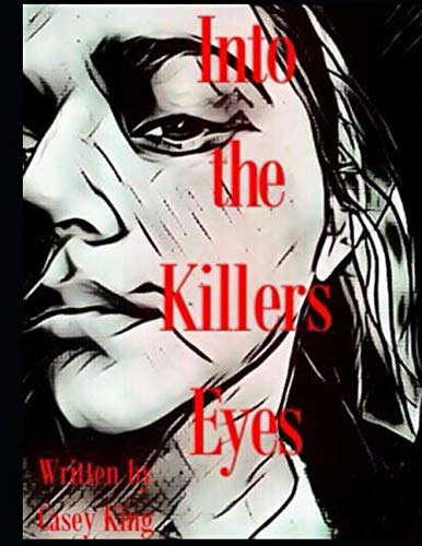 Into the Killers Eyes (The Dark Series) poster