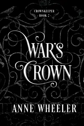 War's Crown (Crownkeeper Trilogy) poster